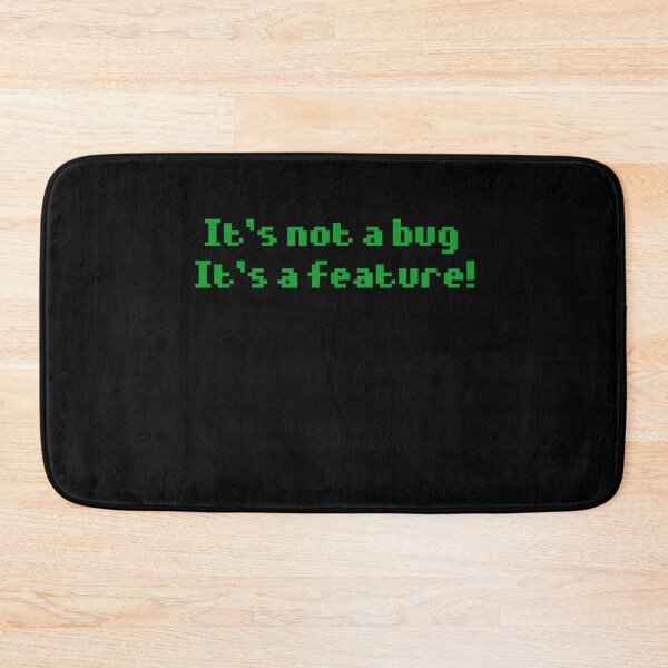 Item preview, It's not a bug! designed and sold by IrgumS.