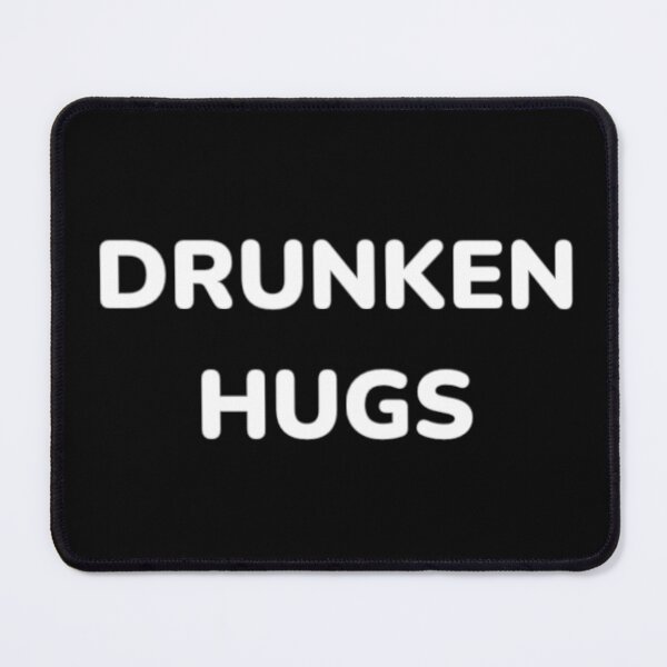 Item preview, DRUNKEN HUGS designed and sold by john ares.