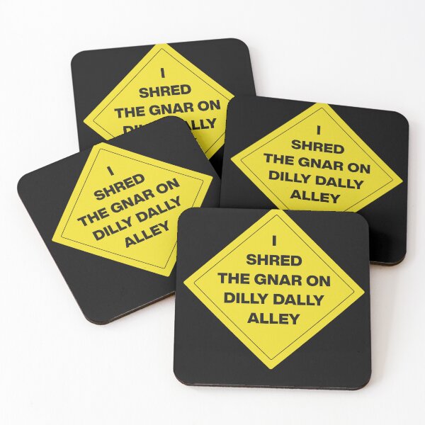 Item preview, I Shred the Gnar on Dilly Dally Alley designed and sold by Retired Esquire .