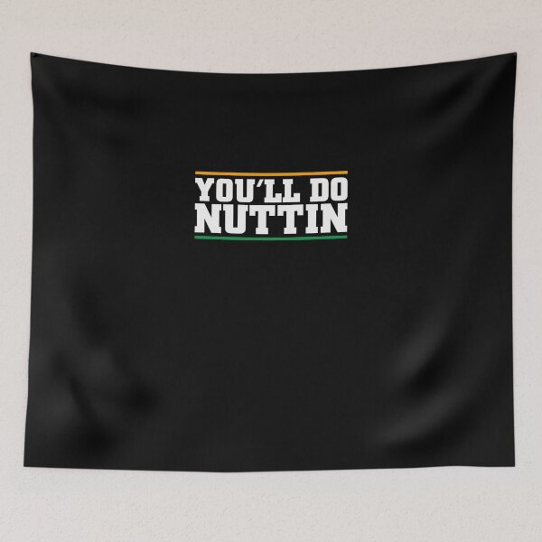 Item preview, Conor Mcgregor You'Ll Do Nuttin designed and sold by biglerpiateka.