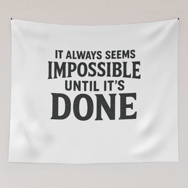 Item preview, It Always Seems Impossible Until It’s Done Motivational Quote T-Shi designed and sold by Artivio2025.