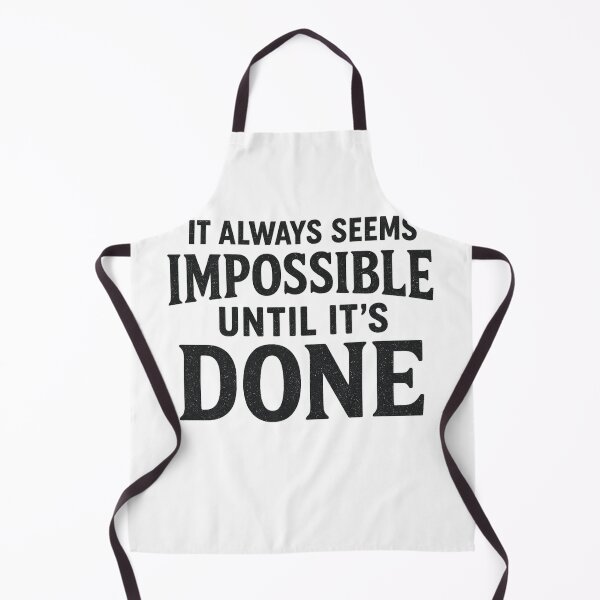 Item preview, It Always Seems Impossible Until It’s Done Motivational Quote T-Shi designed and sold by Artivio2025.