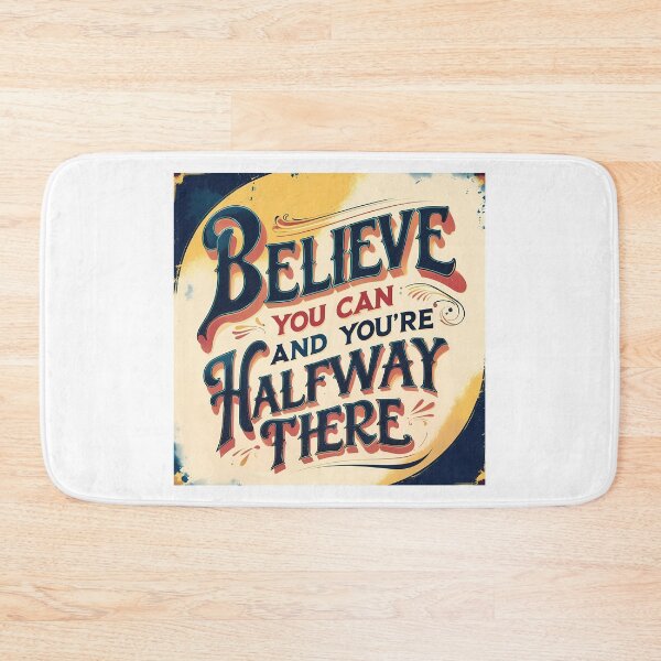 Item preview, Believe You Can Halfway There Vintage Typography designed and sold by Y-Muqsit.