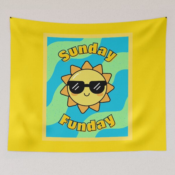 Item preview, Sunday Funday, Cool, Sunshine, Cute designed and sold by AASparksDesigns.