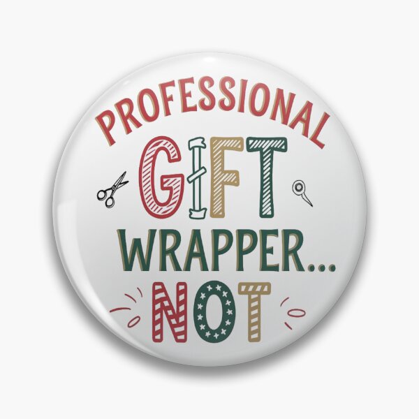 Item preview, Professional Gift Wrapper…Not – Funny Christmas Husband designed and sold by Rajasekar.