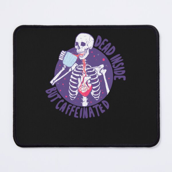 Item preview, Dead Inside But Caffeinated designed and sold by kadowduronw.