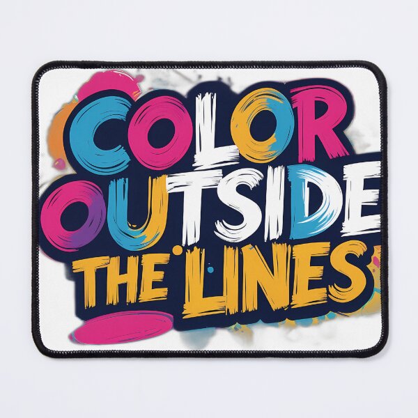 Item preview, Color Outside the Lines Creative Spirit designed and sold by Y-Muqsit.