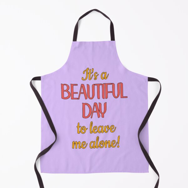 Item preview, Beautiful Day to Be Left Alone Quote | PERFECT GIFT FOR YOU AND FRIENDS designed and sold by TiffanyTumba.