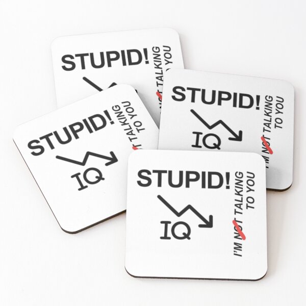 Item preview, Stupid - or not designed and sold by Slum-Alley.