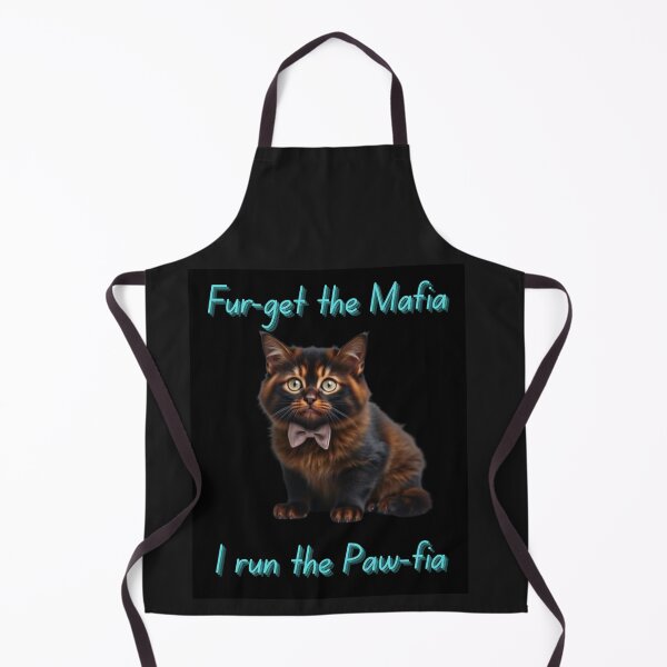 Item preview, Fur-get the Mafia. I run the Paw-fia designed and sold by SSMC DREAM DESIGN.