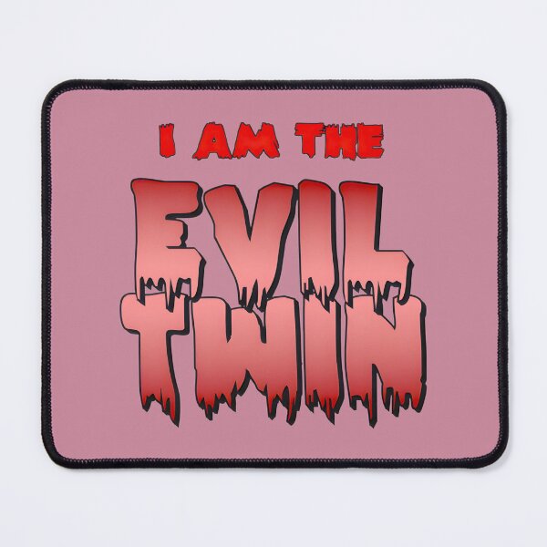 Item preview, Evil Twin Dripping Red Text | PERFECT GIFT FOR YOU AND FRIENDS designed and sold by TiffanyTumba.