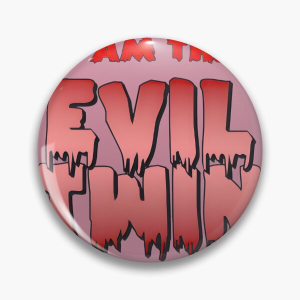 Item preview, Evil Twin Dripping Red Text | PERFECT GIFT FOR YOU AND FRIENDS designed and sold by TiffanyTumba.