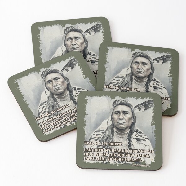 Item preview, Chief Joseph, Nez Percé Tribe surrenders at Bear Paw Mountains 1877 "I will fight no more forever" designed and sold by Mapeti.
