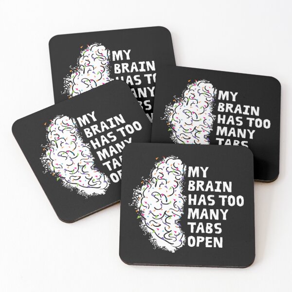 Item preview, My Human intelligence Brain Has Too Many Tabs Open  designed and sold by SkeletonsDanger.