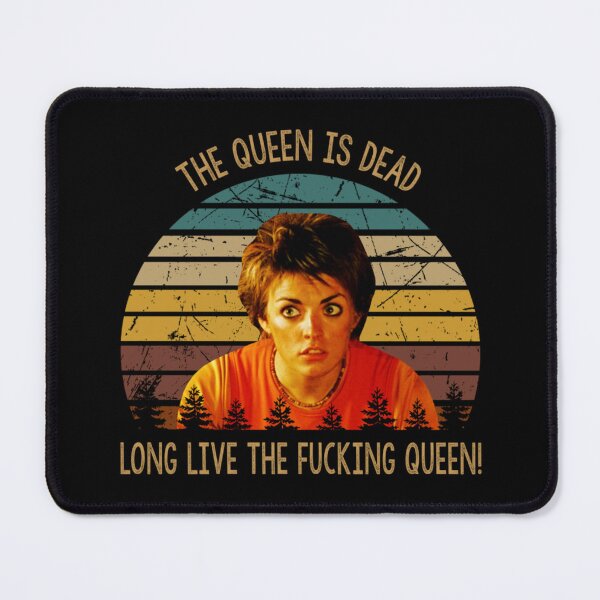 Item preview, The queen is dead long live the fucking queen movie  designed and sold by rabarnicoohc.