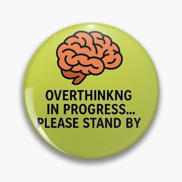 Item preview, Overthinking in progress… please stand by designed and sold by ChernivtsiSkoda.