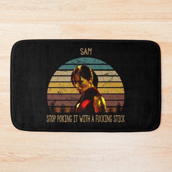 Item preview, Sam stop poking it with a fucking stick movie  designed and sold by rabarnicoohc.