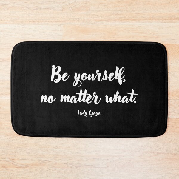 Item preview, Be Yourself . . . Lady Gaga Quotation designed and sold by CharlottePlaceArt.