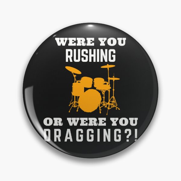 Item preview, Were You Rushing Or Were You Dragging?! designed and sold by weezerd26.
