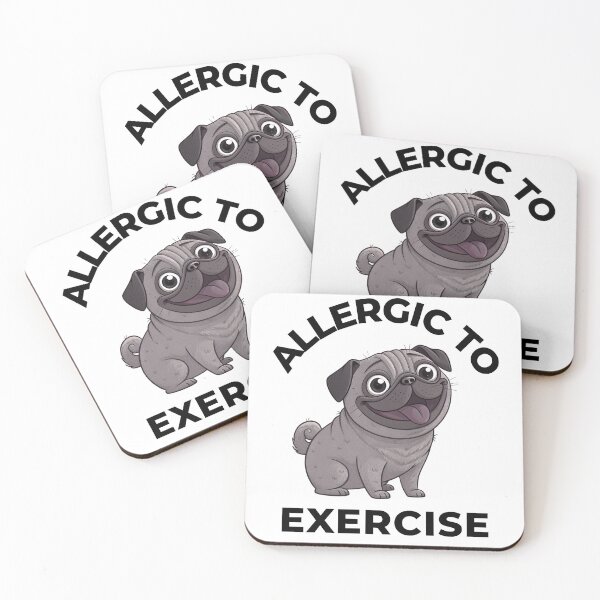 Item preview, Funny Black Pug  – Allergic to Exercise – Cute Lazy Dog Quote designed and sold by FurRealGifts.