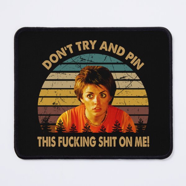 Item preview, Don't try and pin this fucking shit on me art movie  designed and sold by rabarnicoohc.