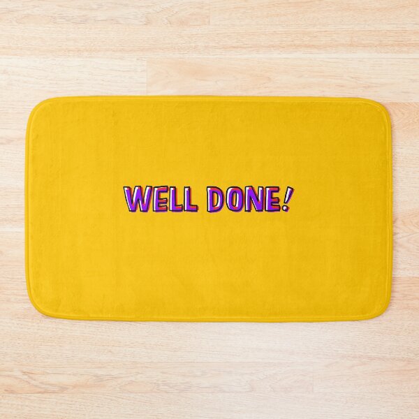 Item preview, Well Done designed and sold by barmalisiRTB.
