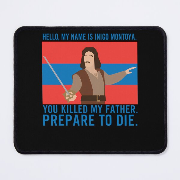 Item preview, Inigo Montoya designed and sold by TATESMITHSHOP.