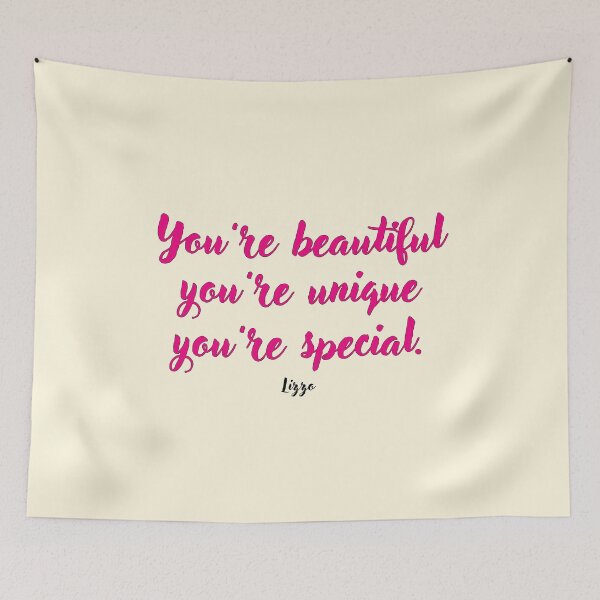 Item preview, You’re beautiful . . . Lizzo Quotation designed and sold by CharlottePlaceArt.