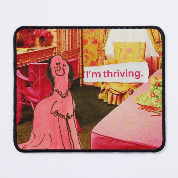 Item preview, I'm Thriving Creature Illustration Digital Collage designed and sold by TussockMoss.