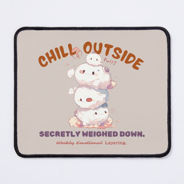 Item preview, Chill Outside – Secretly Weighed Down (Milk Tea Beige Edition) designed and sold by bugnoodle™ .