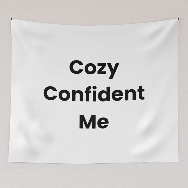 Item preview, Cozy Confident Me designed and sold by The Winning Formula™ Prints.