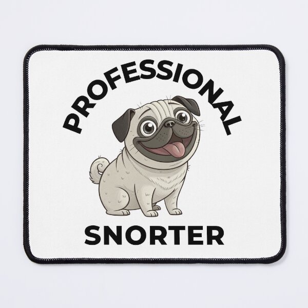 Item preview, Funny White Pug – Professional Snorter – Cute Dog Quote designed and sold by FurRealGifts.