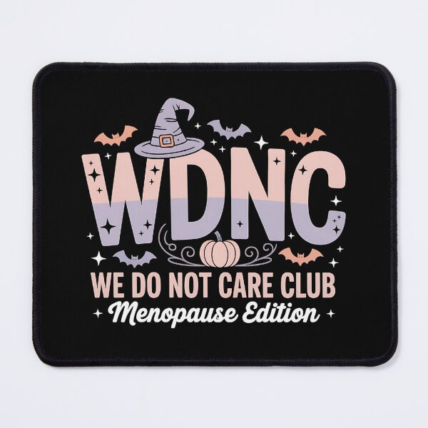 Item preview, We Do Not Care Club Menopause - The perfect gift for women in menopause who celebrate their strength with pride and humor. designed and sold by ZyziowskyArt.