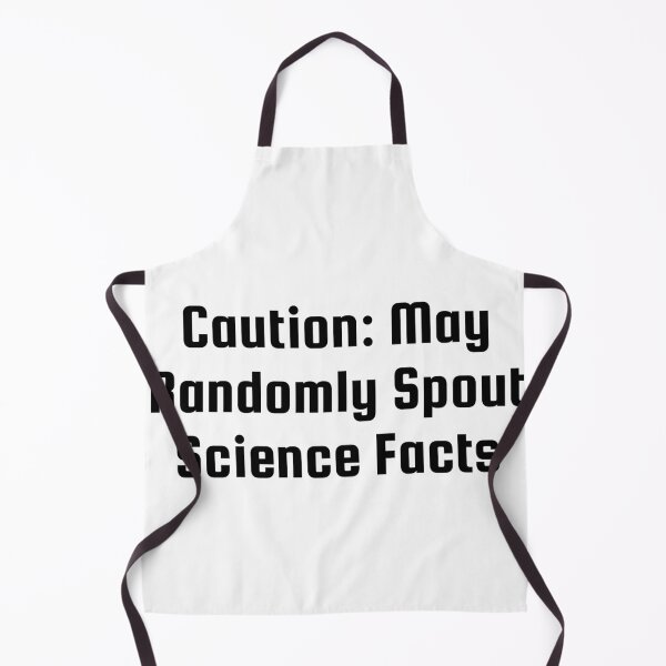Item preview, Caution: May Randomly Spout Science Facts designed and sold by Ninjacatoff.