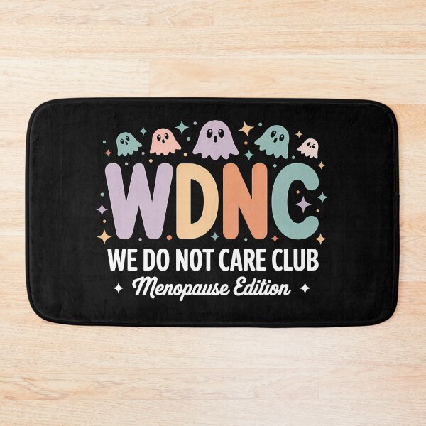Item preview, We Do Not Care Club Menopause - The perfect gift for women in menopause who celebrate their strength with pride and humor. designed and sold by ZyziowskyArt.