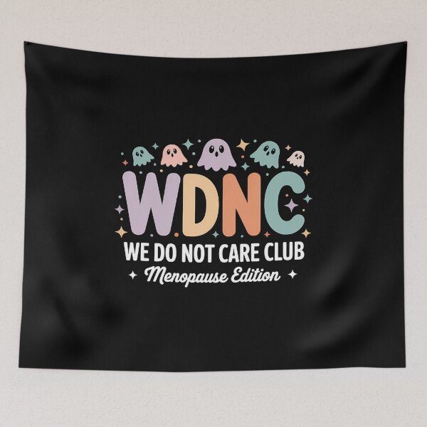 Item preview, We Do Not Care Club Menopause - The perfect gift for women in menopause who celebrate their strength with pride and humor. designed and sold by ZyziowskyArt.