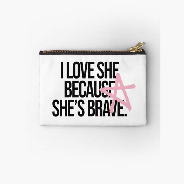 Item preview, I love she because she's brave designed and sold by EquipoItalia.