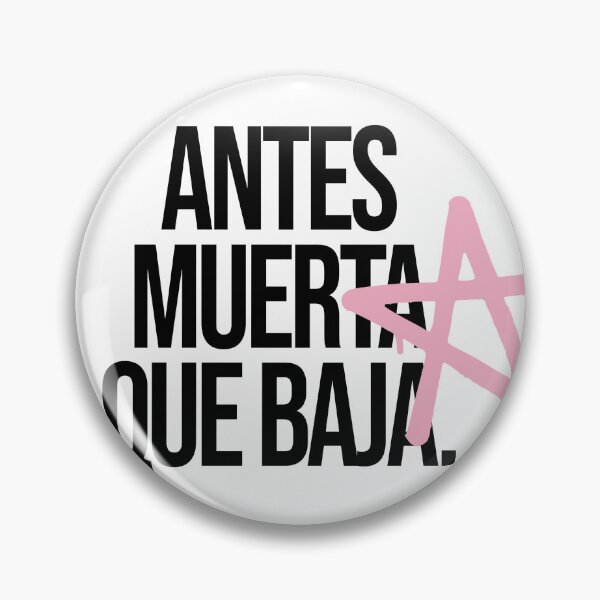 Item preview, Antes muerta que baja (Lali) designed and sold by EquipoItalia.