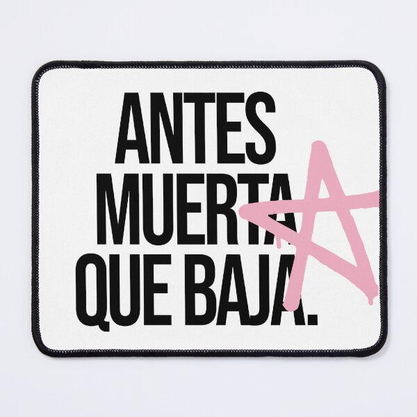 Item preview, Antes muerta que baja (Lali) designed and sold by EquipoItalia.