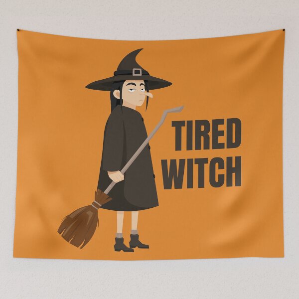 Item preview, Tired Witch Funny Halloween Humor designed and sold by Art-of-Rory.