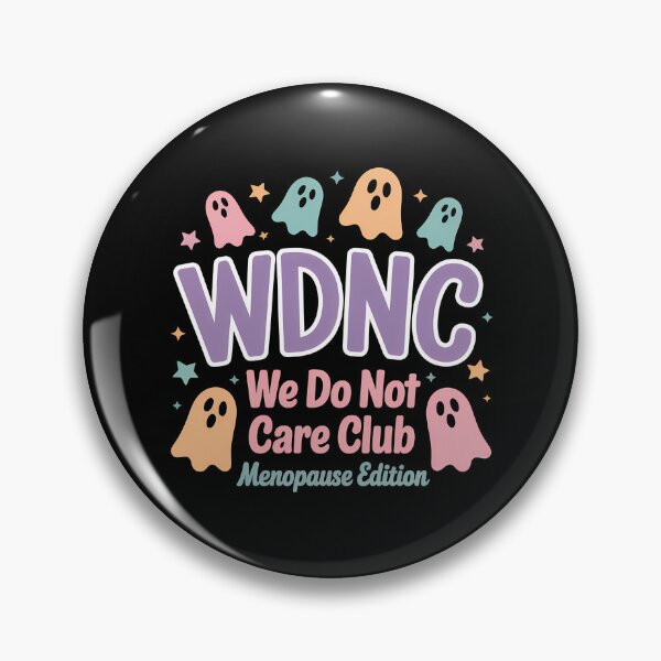 Item preview, We Do Not Care Club Menopause - The perfect gift for women in menopause who celebrate their strength with pride and humor. designed and sold by ZyziowskyArt.
