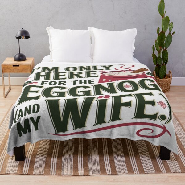Item preview, I’m Only Here for the Eggnog (And My Wife) – Funny Christmas Husband designed and sold by Rajasekar.