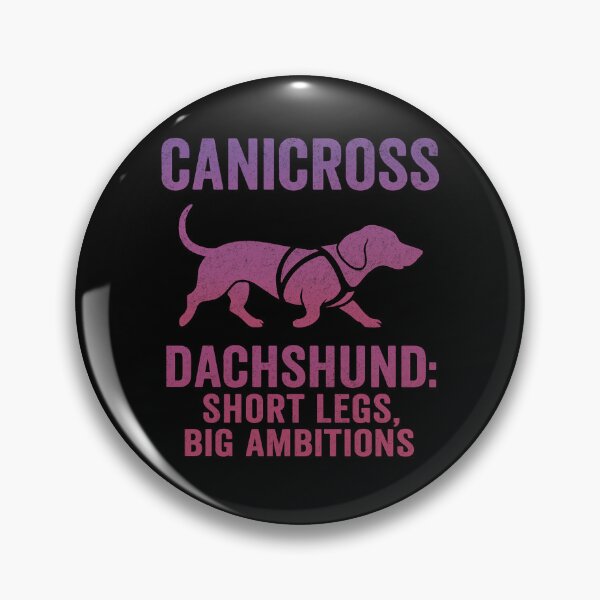 Item preview, Canicross Dachshund Short Legs Big Ambitions Funny Dog Sport Design designed and sold by Meandmyshop.