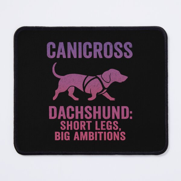 Item preview, Canicross Dachshund Short Legs Big Ambitions Funny Dog Sport Design designed and sold by Meandmyshop.