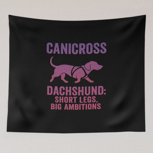 Item preview, Canicross Dachshund Short Legs Big Ambitions Funny Dog Sport Design designed and sold by Meandmyshop.
