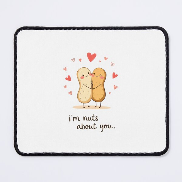 Item preview, I'm nuts about you love anniversary girlfriend boyfriend birthday christmas designed and sold by CheeseBlueprint.