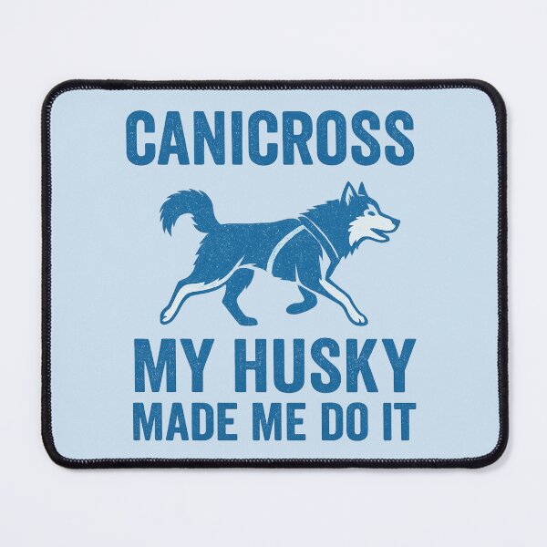 Item preview, Canicross My Husky Made Me Do It Funny Dog Sport Design designed and sold by Meandmyshop.