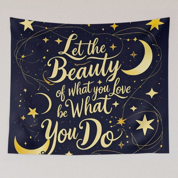 Item preview, Let the beauty of what you love be what you do 78 designed and sold by Tom-Johnson.
