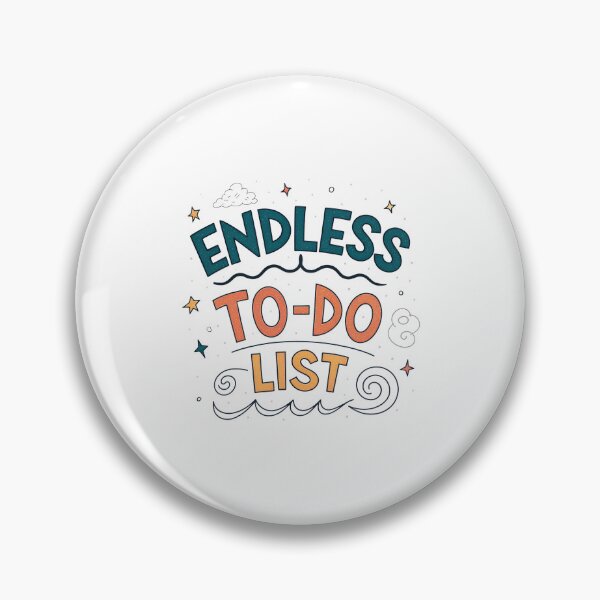 Item preview, Funny Typography Design – Never-Ending Workload Humor designed and sold by VividOrganica.