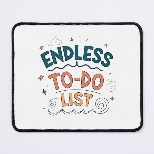 Item preview, Funny Typography Design – Never-Ending Workload Humor designed and sold by VividOrganica.